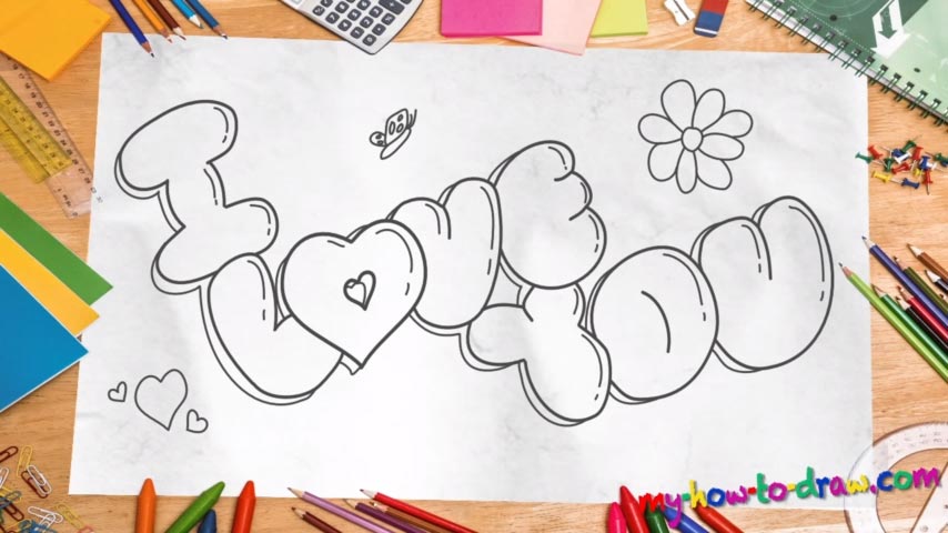 How To Draw I Love You In 3D Bubble Letters My How To Draw