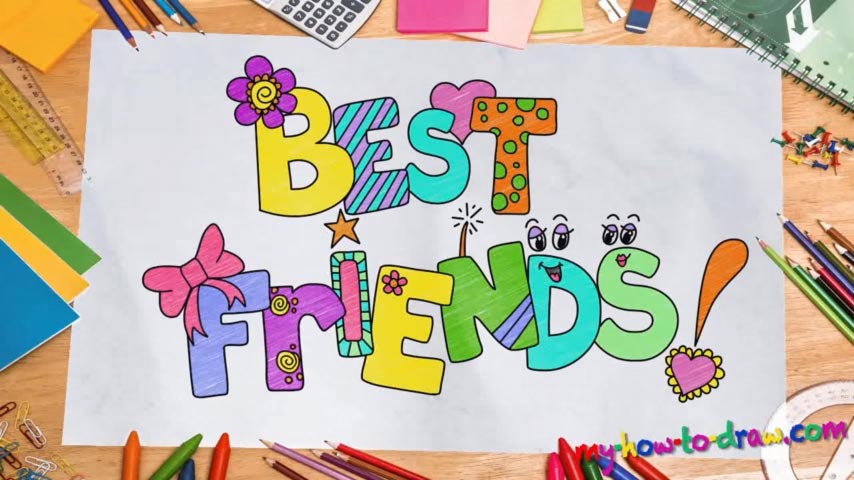 How To Draw Best Friends Fun Lettering My How To Draw